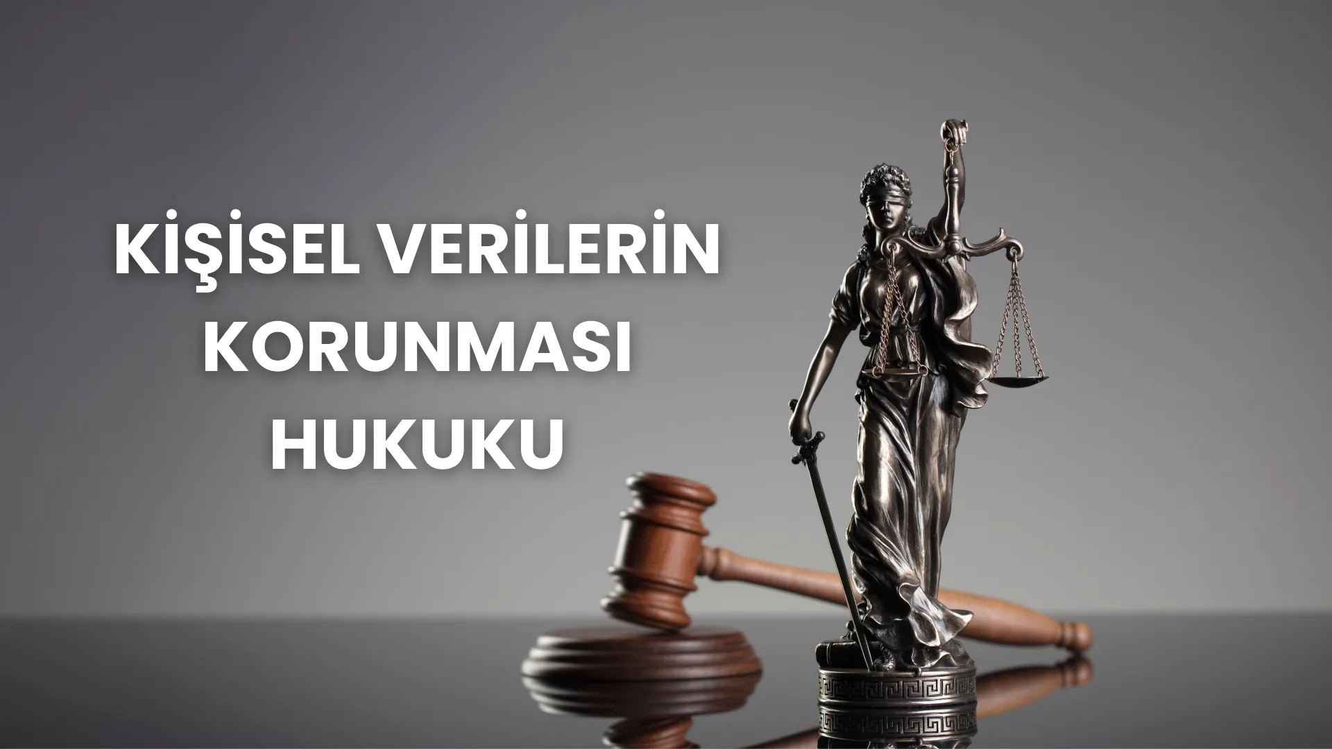 Kişisel Verilerin Korunması Hukuku