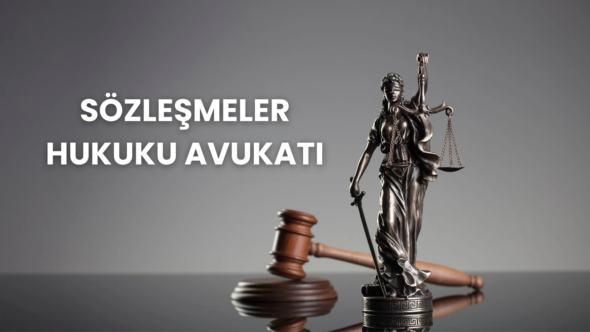 Sözleşmeler Hukuku Avukatı